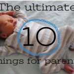 The ultimate list of “10 things” for parents