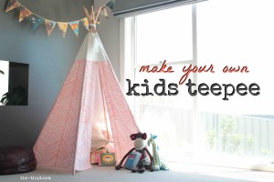 DIY kids teepee instructions - sew and no sew variations. Super easy and cheap to make!