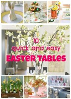 10 quick Easter table ideas